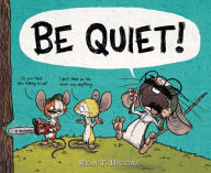 BE QUIET! Storytime